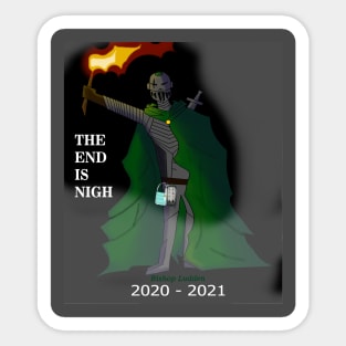 End is Nigh Sticker